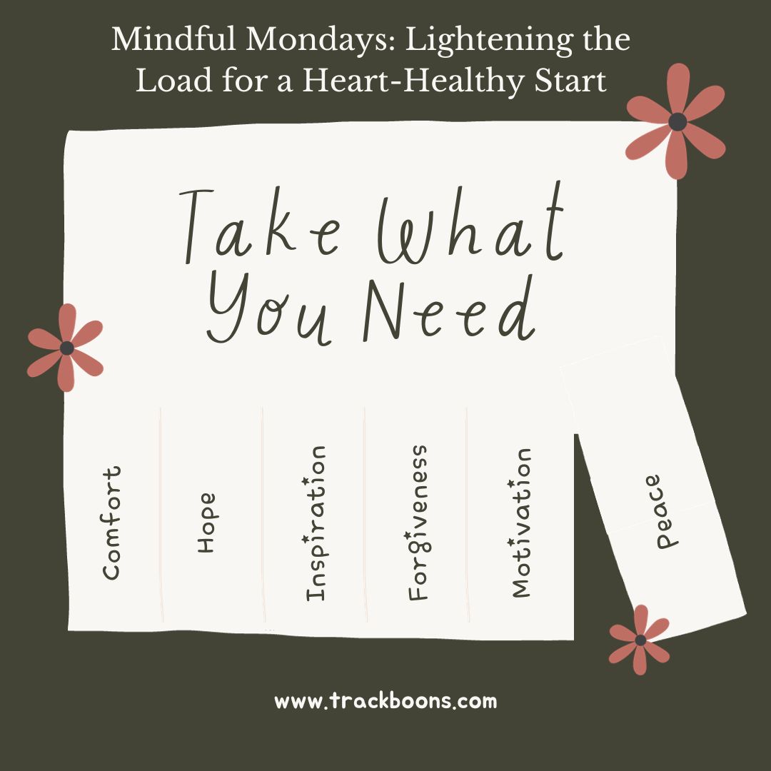 Mindful Mondays: Lightening the Load for a Heart-Healthy Start